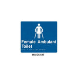 3monkeez WA-DS-FAT Braille Sign Female Ambulant Toilet (Blue)