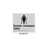 3monkeez WA-SDS-FAT Braille Sign Female Ambulant Toilet (Silver)